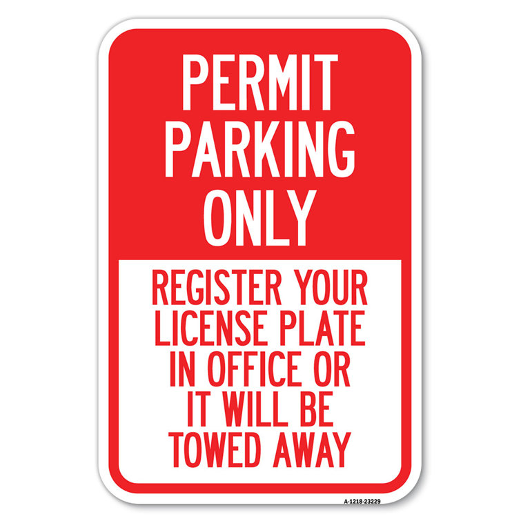 SignMission Register Your License Plate In Office Or It Will Be Towed